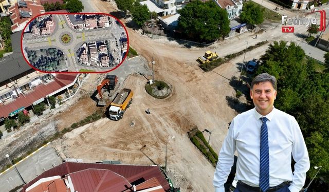 Fethiye’de Yeni Kavşak Düzenlemesi