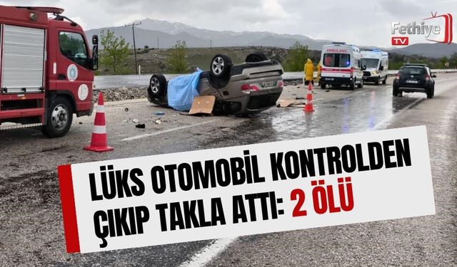 Lüks Otomobil Kontrolden Çıkıp Takla Attı: 2 Ölü