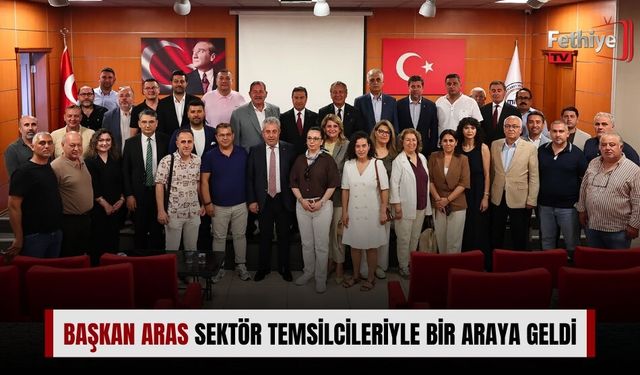 Başkan Aras Sektör Temsilcileriyle Bir Araya Geldi