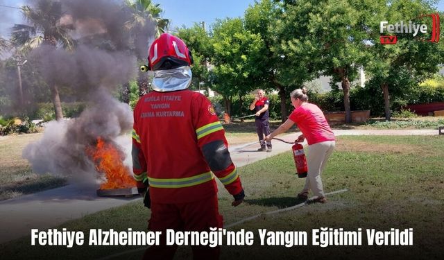 Fethiye Alzheimer Derneği'nde Yangın Eğitimi Verildi