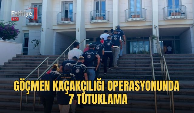 Göçmen Kaçakçılığı Operasyonunda 7 Tutuklama