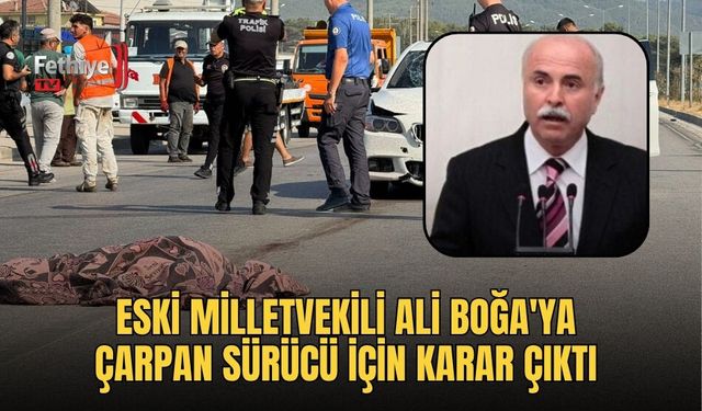 Eski Milletvekili Ali Boğa'ya Çarpan Sürücü İçin Karar Çıktı
