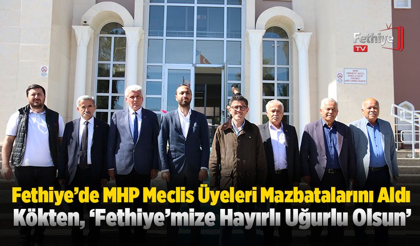 MHP Meclis Üyeleri Mazbatalarını Aldı