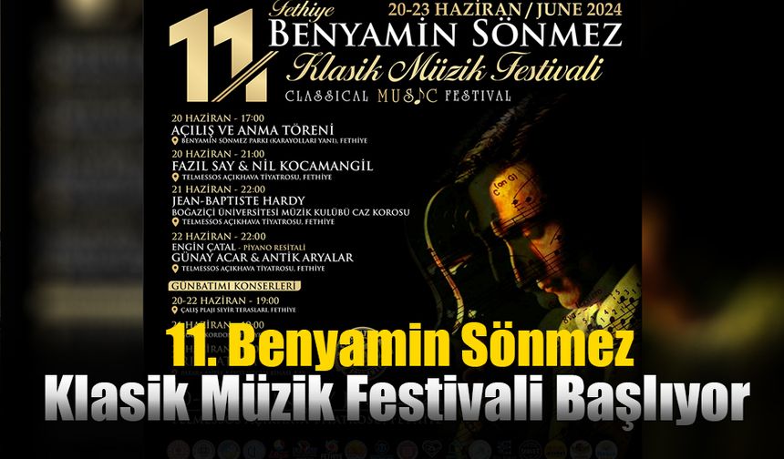 11. Benyamin Sönmez Klasik Müzik Festivali Başlıyor