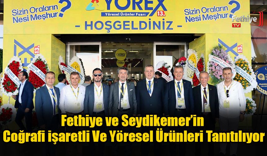 Bölgemizin Coğrafi İşaretli Ürünleri YÖREX’te Tanıtılıyor