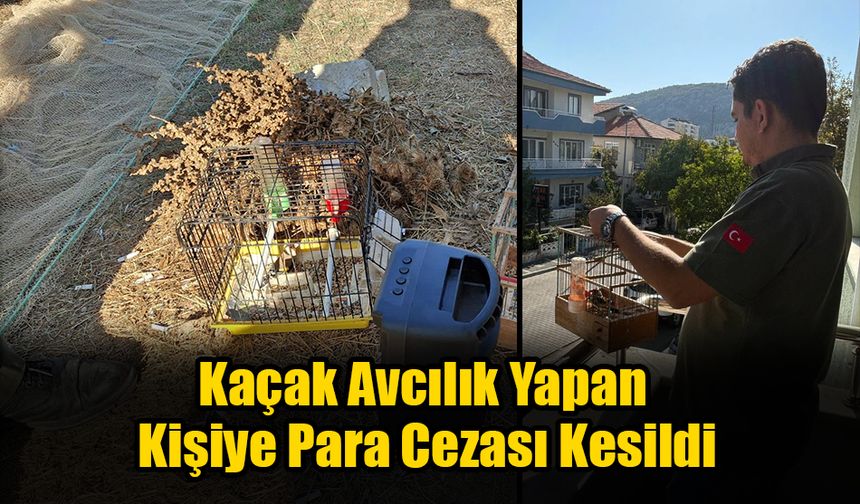 Kaçak Avcılık Yapan Kişiye Para Cezası Kesildi