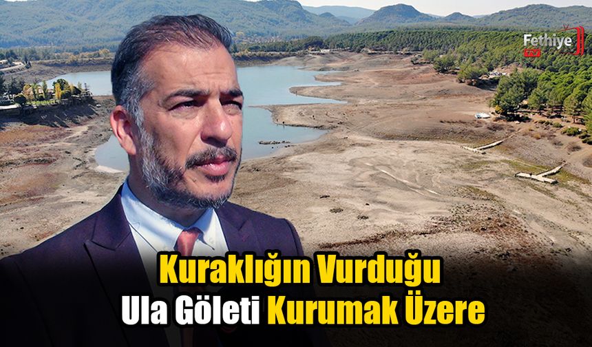 Kuraklığın Vurduğu Ula Göleti Kurumak Üzere