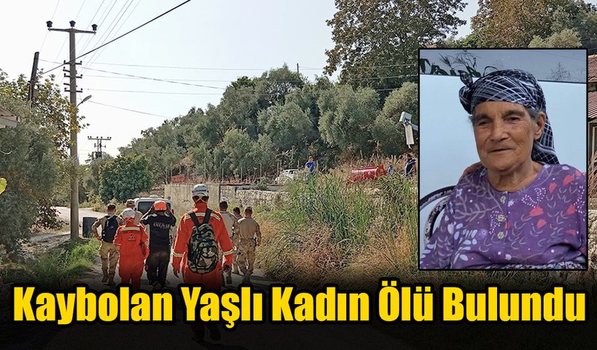 Kaybolan Yaşlı Kadın Ölü Bulundu