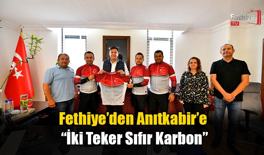 Fethiye’den Anıtkabir’e “İki Teker Sıfır Karbon”