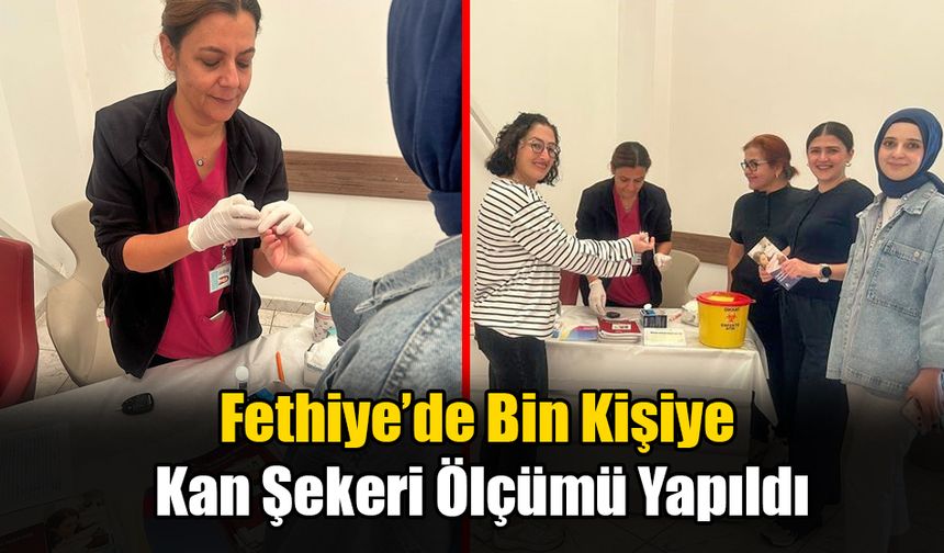 Fethiye'de Bin Kişinin Kan Şekeri Ölçüldü