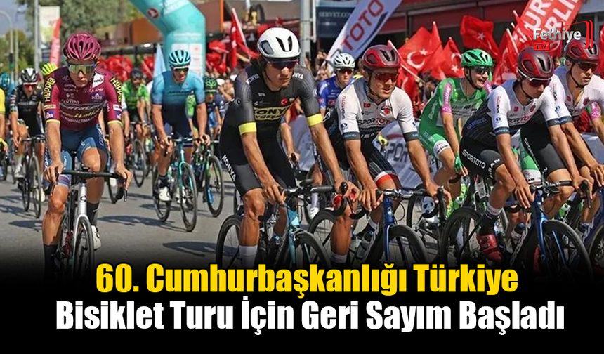 60. Cumhurbaşkanlığı Türkiye Bisiklet Turu İçin Geri Sayım Başladı