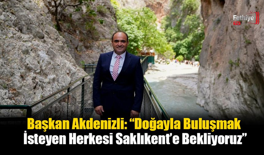Saklıkent Kanyonu Kurban Bayramı Tatiline Hazır