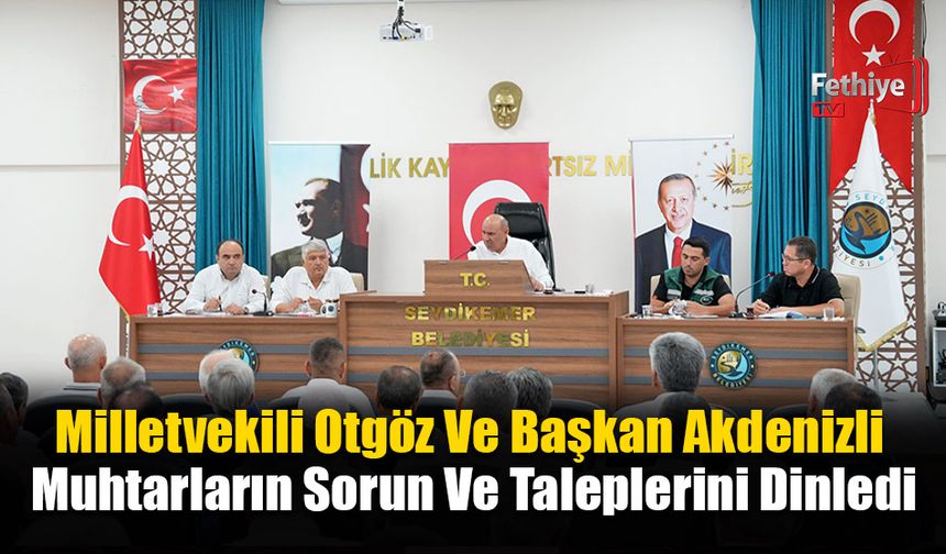 Milletvekili Otgöz Ve Başkan Akdenizli, Muhtarların Sorun Ve Taleplerini Dinledi