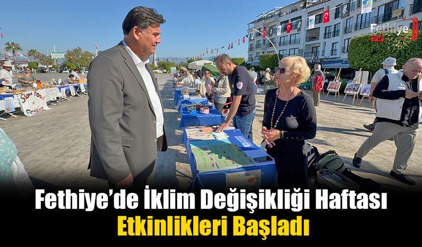 Fethiye’de İklim Değişikliği Haftası Etkinlikleri Başladı