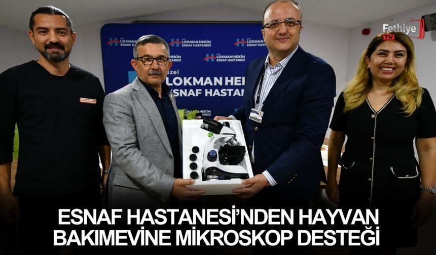 Esnaf Hastanesi’nden Hayvan Bakımevine Mikroskop Desteği