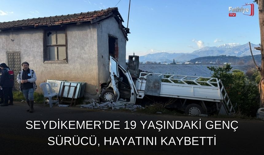 Seydikemer’de Kamyonet Kazası: 19 Yaşındaki Genç Sürücü, Hayatını Kaybetti