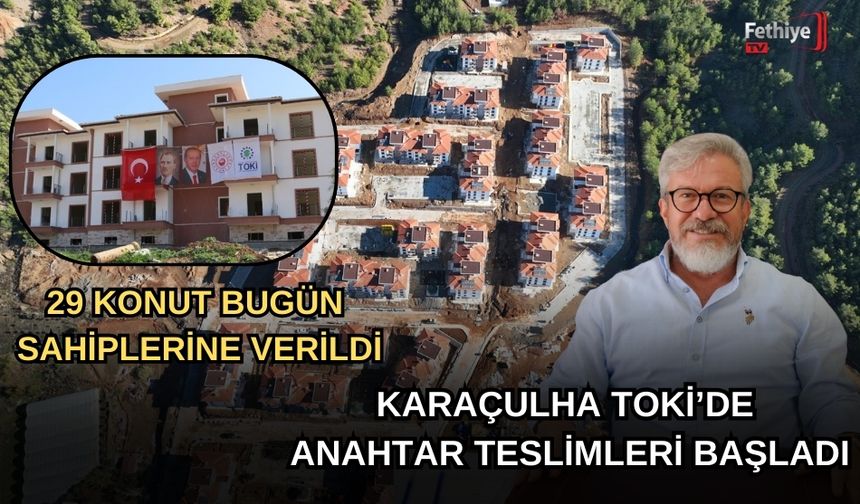 Karaçulha TOKİ’de Anahtar Teslimleri Başladı