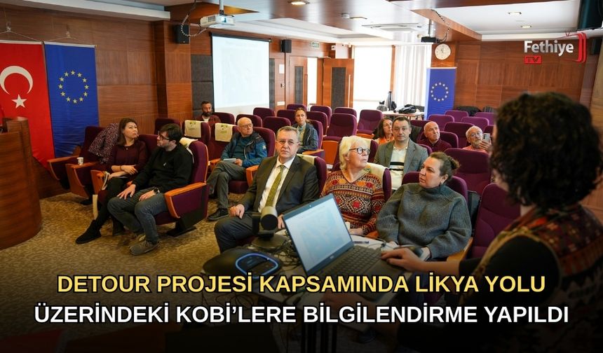 DETOUR Projesi Kapsamında Likya Yolu Üzerindeki KOBİ’lere Bilgilendirme Yapıldı