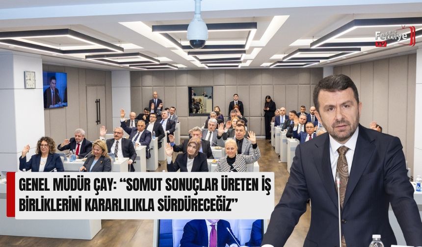 Genel Müdür Çay: “Somut Sonuçlar Üreten İş Birliklerini Kararlılıkla Sürdüreceğiz”