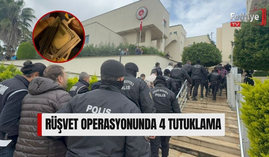 Rüşvet Operasyonunda 4 Tutuklama
