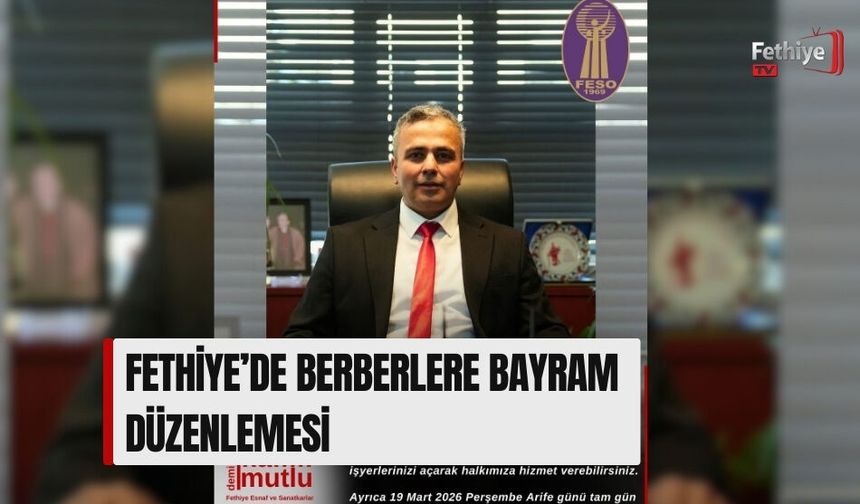 Fethiye’de Berberlere Bayram Düzenlemesi