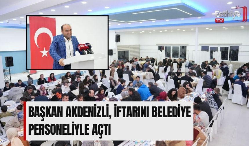 Seydikemer Belediyesi’nde Ramazan Bereketi, Personel İftarında Paylaşıldı