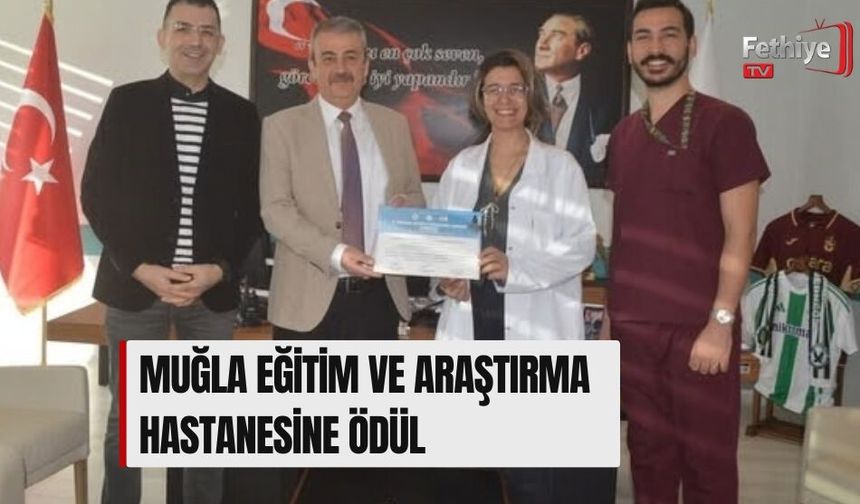Muğla Eğitim Ve Araştırma Hastanesine Ödül