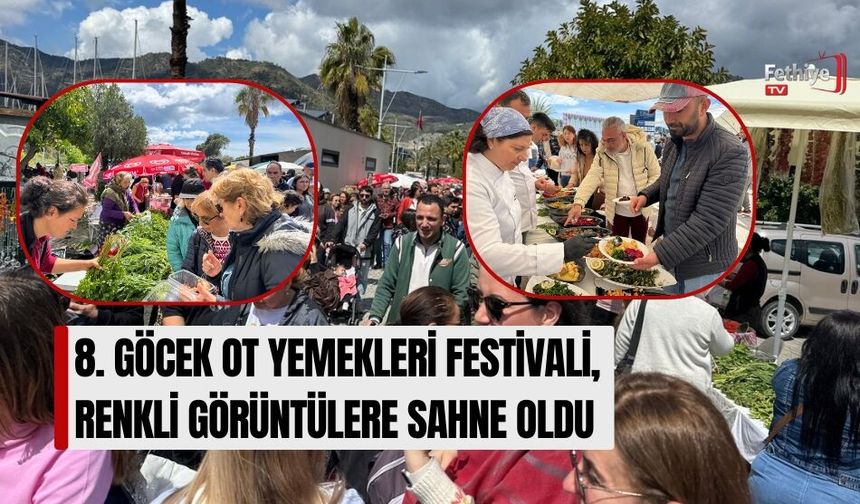 8. Göcek Ot Yemekleri Festivali, Renkli Görüntülere Sahne Oldu