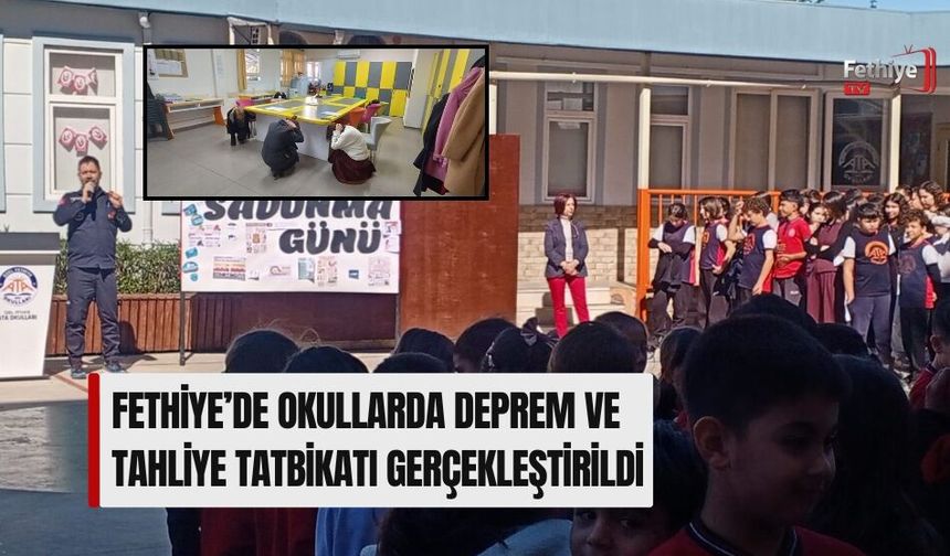 Fethiye’de Okullarda Deprem ve Tahliye Tatbikatı Gerçekleştirildi
