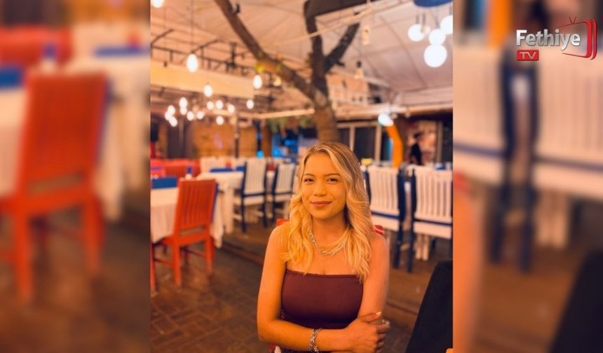 Fethiyeli Genç Öğretmen, Hayatını Kaybetti