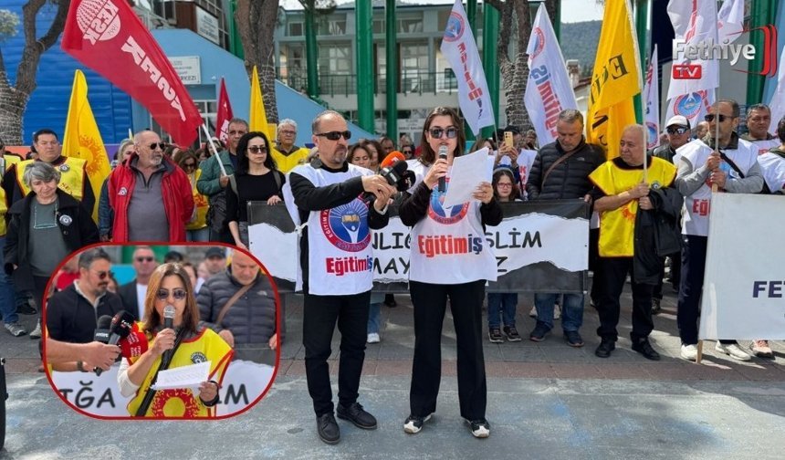 Fethiye'de Eğitim Sendikalarından İş Bırakma Eylemi