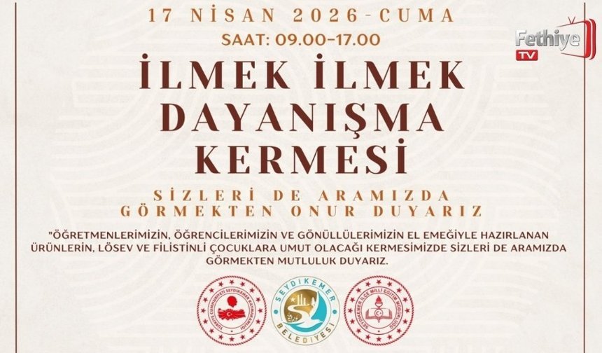 İlmek İlmek Dayanışma Kermesi Seydikemer’de Kapılarını Açıyor