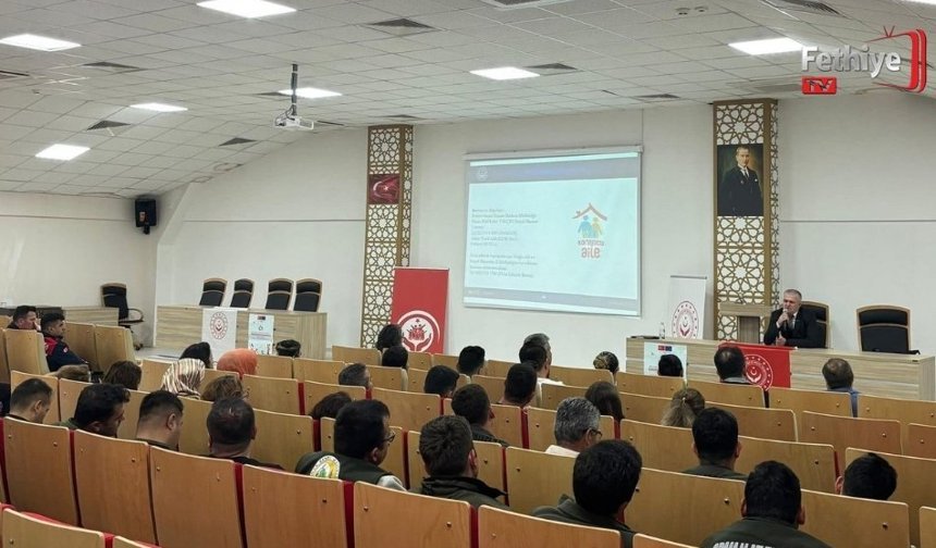 Seydikemer’de 251 Kamu Personeline Koruyucu Aile Eğitimi