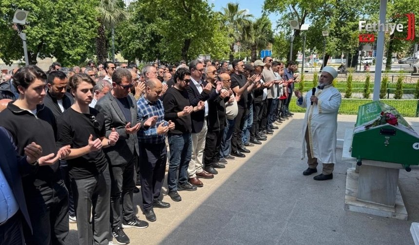 Fethiye'de İmar Müdürü Korhan Şaröz'ün Annesi Son Yolculuğuna Uğurlandı