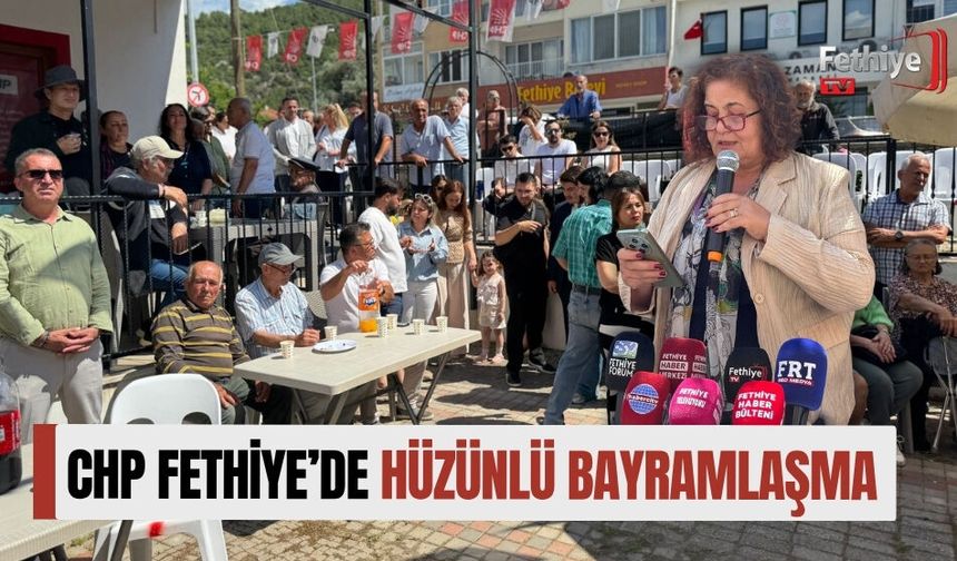 CHP Fethiye’de Hüzünlü Bayramlaşma