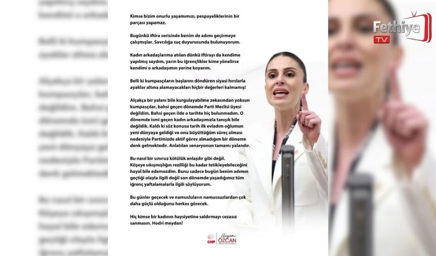CHP’li Gizem Özcan’dan Sert Tepki: “İftiralara Karşı Suç Duyurusunda Bulunacağım”