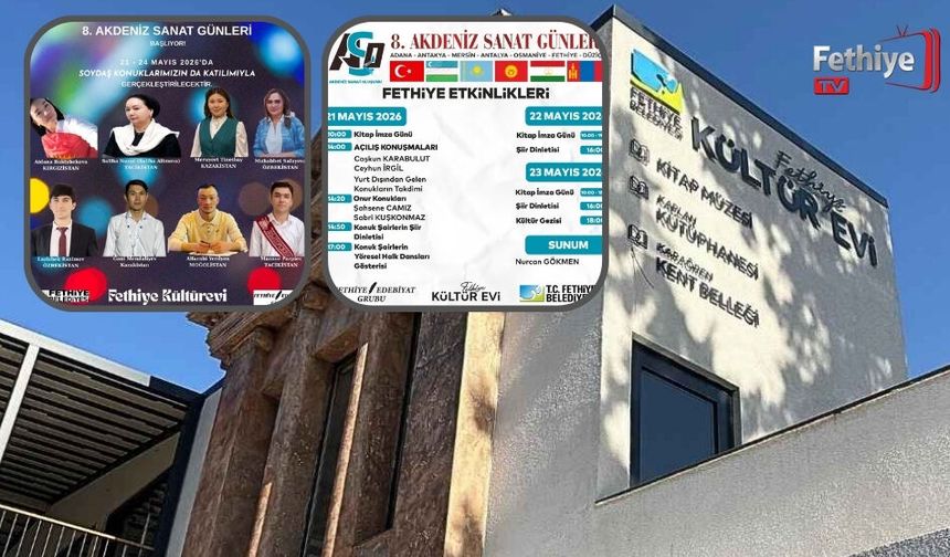 Akdeniz Sanat Günleri Fethiye Etkinlikleri, 21-22-23 Mayıs 2026’da Gerçekleşecek