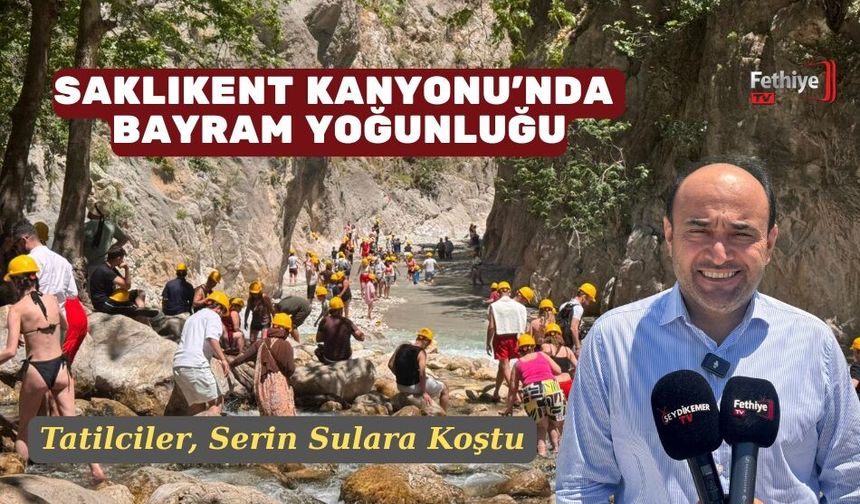 Saklıkent Kanyonu'nda Bayram Yoğunluğu
