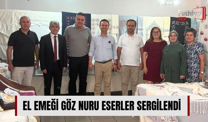 El Emeği Göz Nuru Eserler Sergilendi