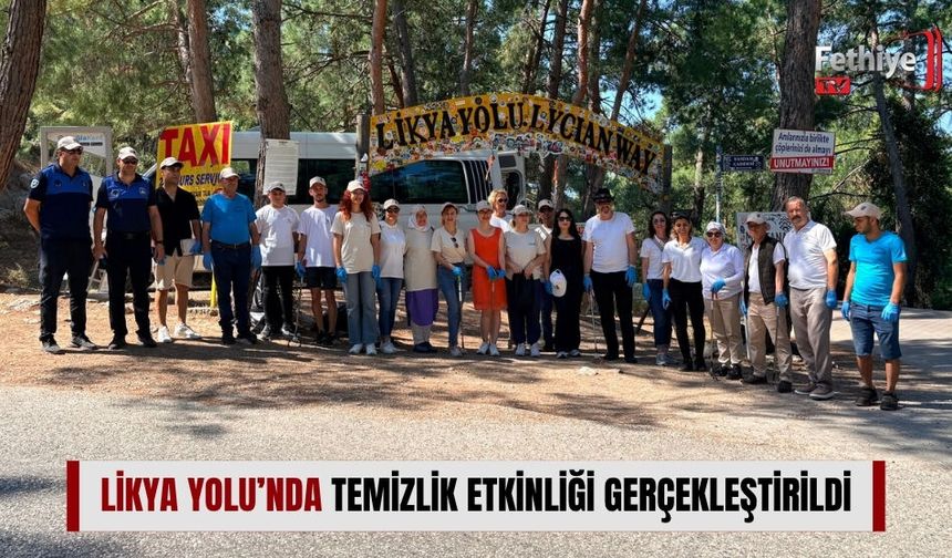 Likya Yolu’nda Temizlik Etkinliği Gerçekleştirildi