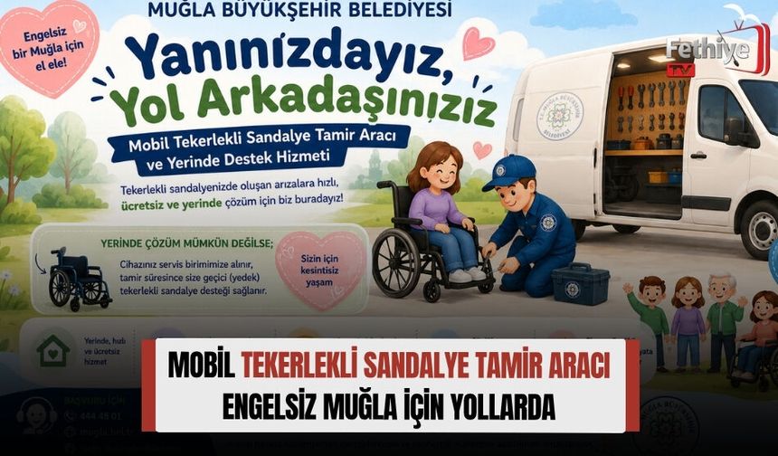 Mobil Tekerlekli Sandalye Tamir Aracı Engelsiz Muğla İçin Yollarda