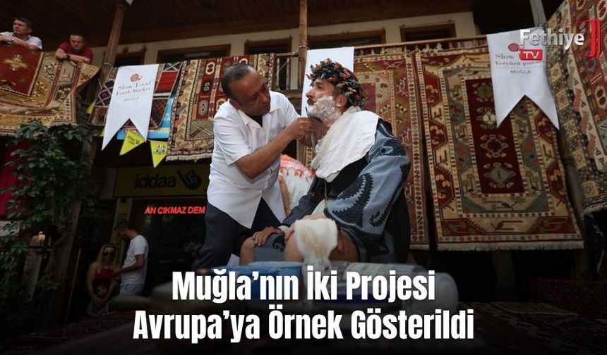 Muğla’nın İki Projesi Avrupa’ya Örnek Gösterildi
