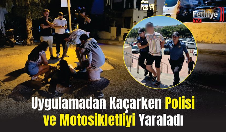 Uygulamadan Kaçarken Polisi Ve Motosikletliyi Yaraladı