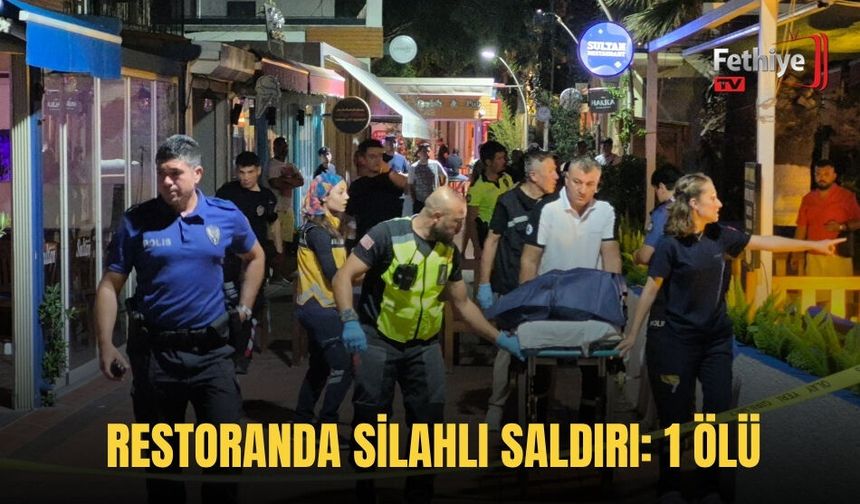 Restoranda Silahlı Saldırı: 1 Ölü