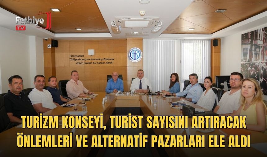 Turizm Konseyi, Turist Sayısını Artıracak Önlemleri Ve Alternatif Pazarları Ele Aldı