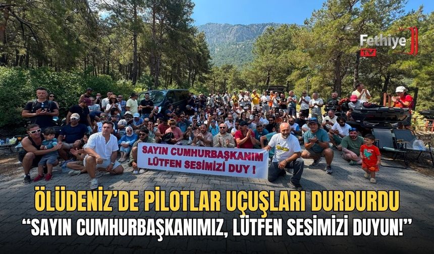 Ölüdeniz’de Pilotlar Uçuşları Durdurdu
