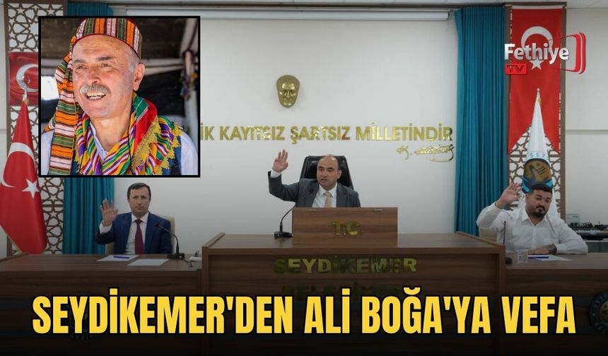 Seydikemer'den Ali Boğa'ya Vefa