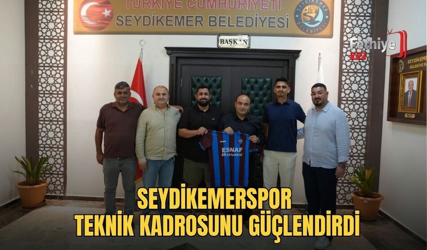 Seydikemerspor Teknik Kadrosunu Güçlendirdi
