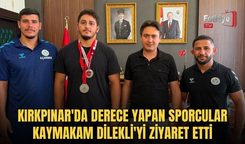 Kırkpınar'da Derece Yapan Sporcular Kaymakam Dilekli'yi Ziyaret Etti