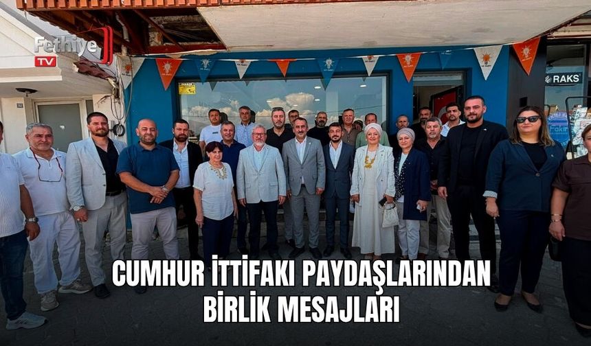 Cumhur İttifakı Paydaşlarından Birlik Mesajları